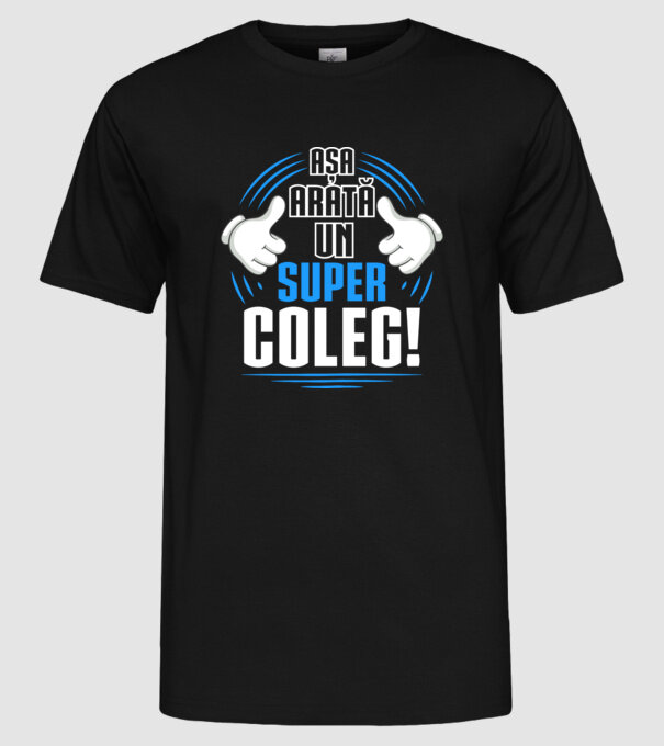 Așa arată un super coleg D4769145 model negru pe tricou