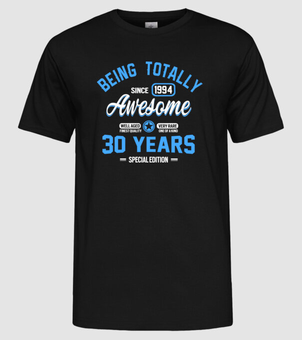 Being totally awesome 30 model negru pe tricou