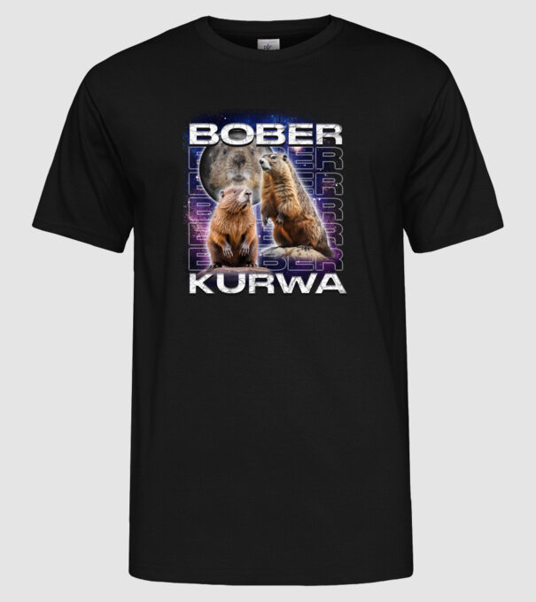 Bóber Kurwa universe model negru pe tricou