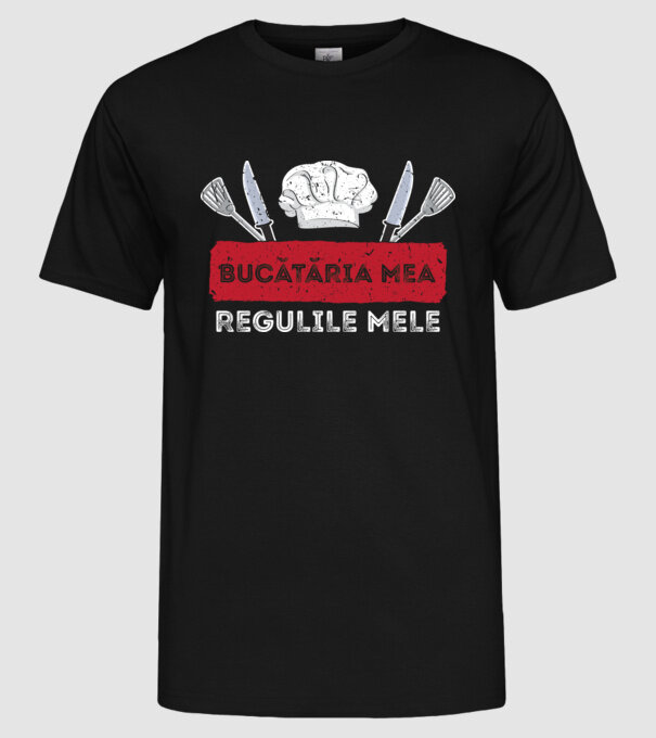 Bucătăria mea, regulile mele model negru pe tricou