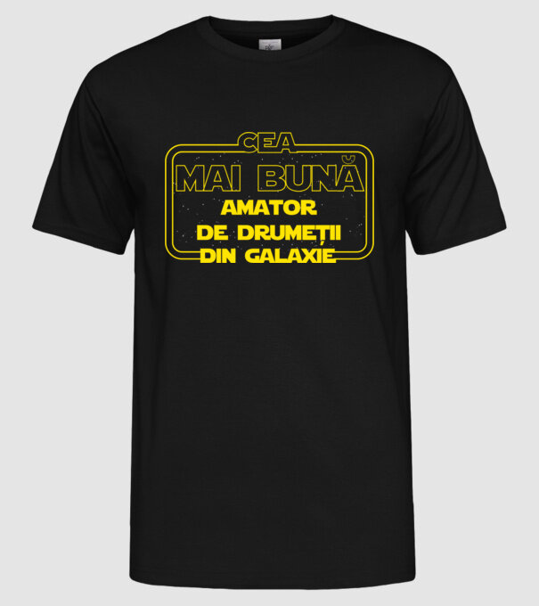 Cea mai bună amator de drumeții din galaxie model negru pe tricou