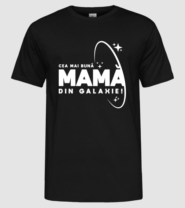 Cea mai bună bunică din Galaxie! model negru pe tricou