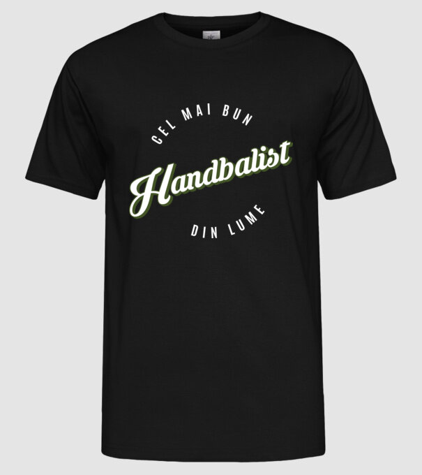 Cel mai bun Handbalist din lume model negru pe tricou