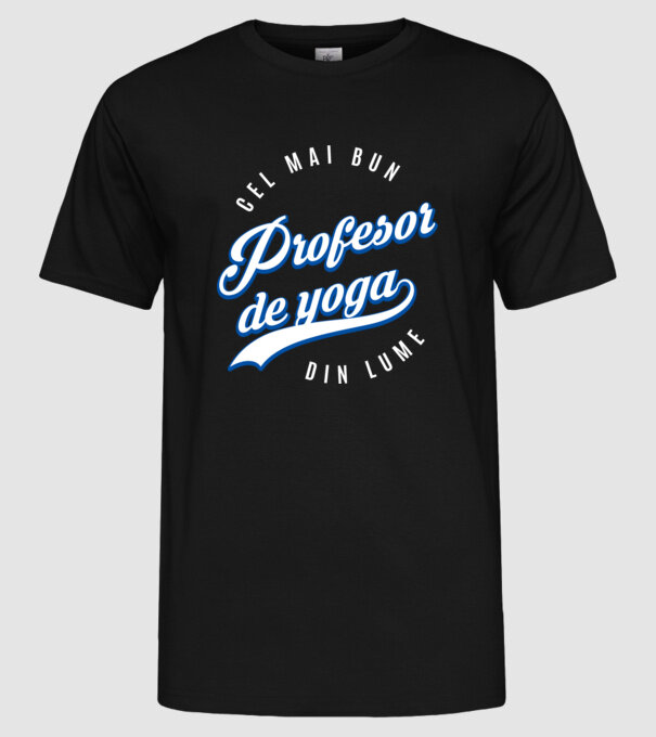 cel mai bun profesor de yoga din lume model negru pe tricou