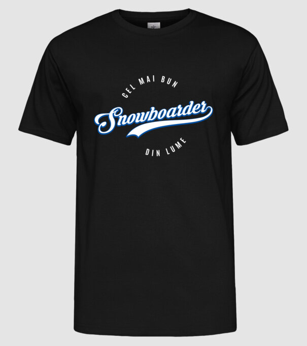 cel mai bun snowboarder din lume model negru pe tricou