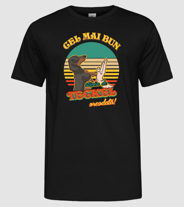 Cel mai bun stăpân de teckel vreodată! model negru pe tricou