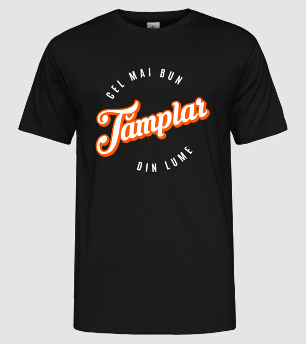 Cel mai bun TÂMPLAR din lume model negru pe tricou