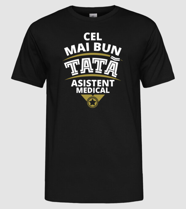Cel mai bun tată asistent medical model negru pe tricou