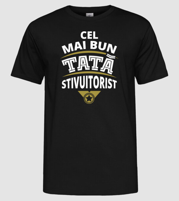 Cel mai bun tată stivuitorist model negru pe tricou