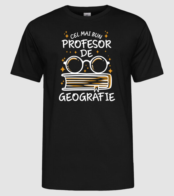 Cel mai profesor geografie model negru pe tricou