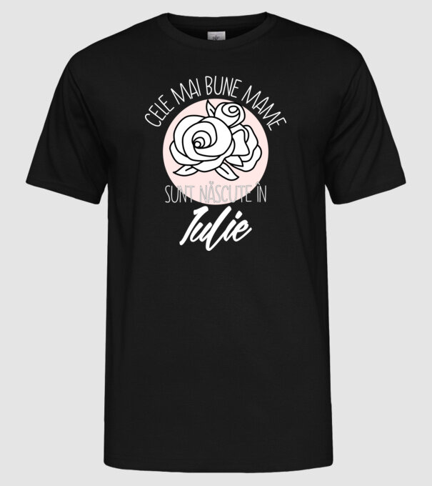 Cele mai bune mame sunt născute în Iulie model negru pe tricou