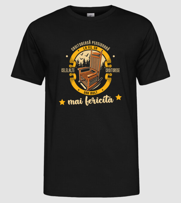 CROITOREASĂ pensionară - la fel ca celelalte croitorese, dar mult mai fericită model negru pe tricou