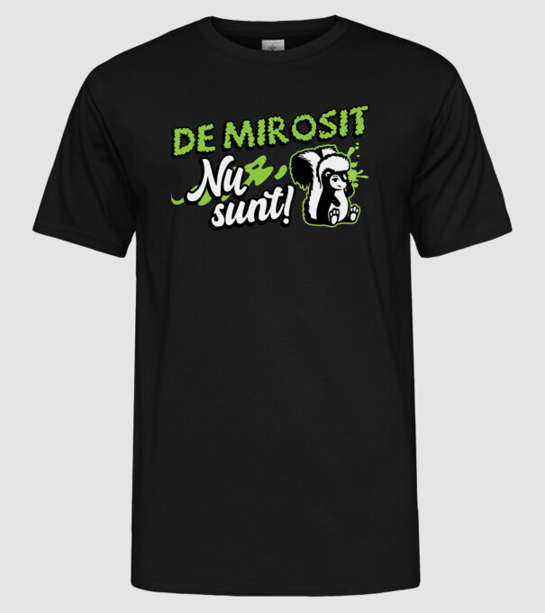 De mirosit nu sunt model negru pe tricou