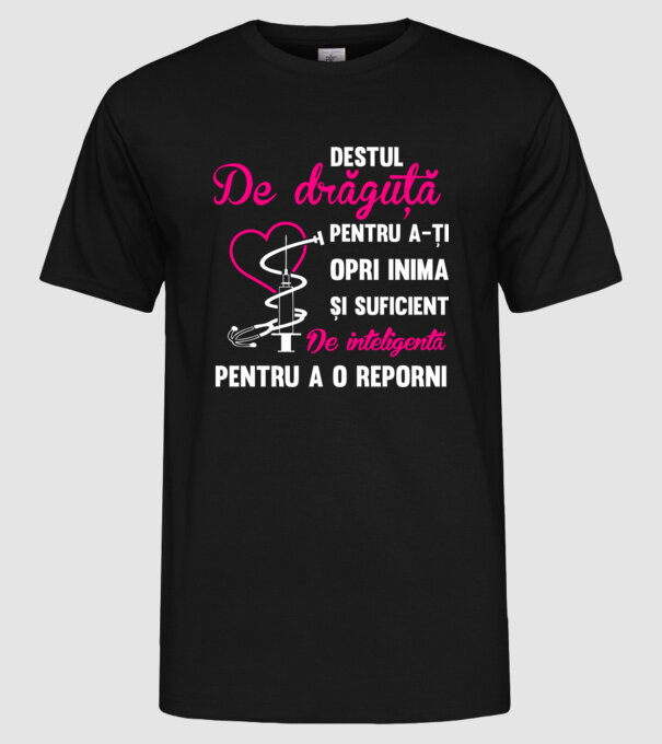 Destul de drăguță pentru a-ți opri inima și destul de inteligentă pentru a o reporni model negru pe tricou