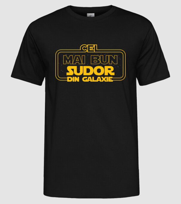 Cel mai bun sudor din galaxie model negru pe tricou