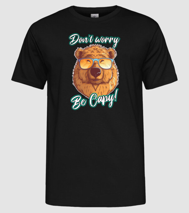 Don't worry be Capy model negru pe tricou