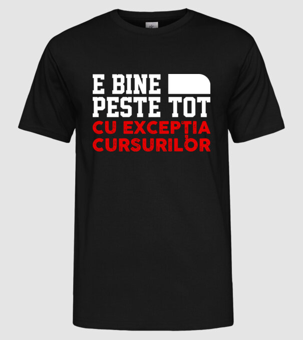 e bine peste tot, cu excepția cursurilor D1104825 model negru pe tricou
