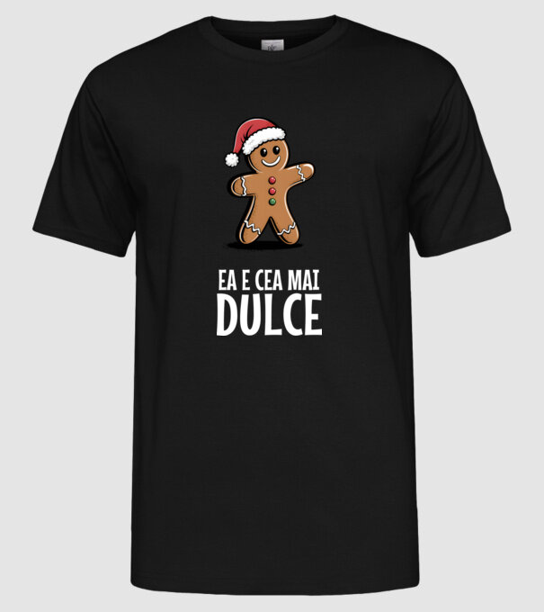 Ea e cea mai dulce Negru model negru pe tricou