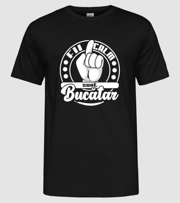 Fii calm... sunt bucătar model negru pe tricou