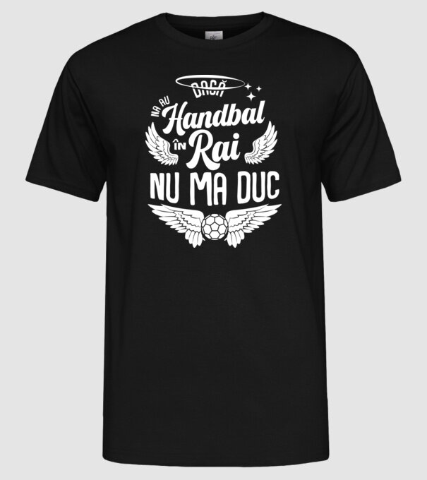 Handbal în Rai model negru pe tricou