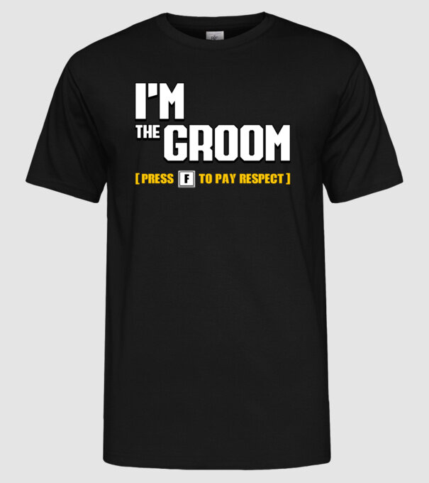 I'm the Groom model negru pe tricou