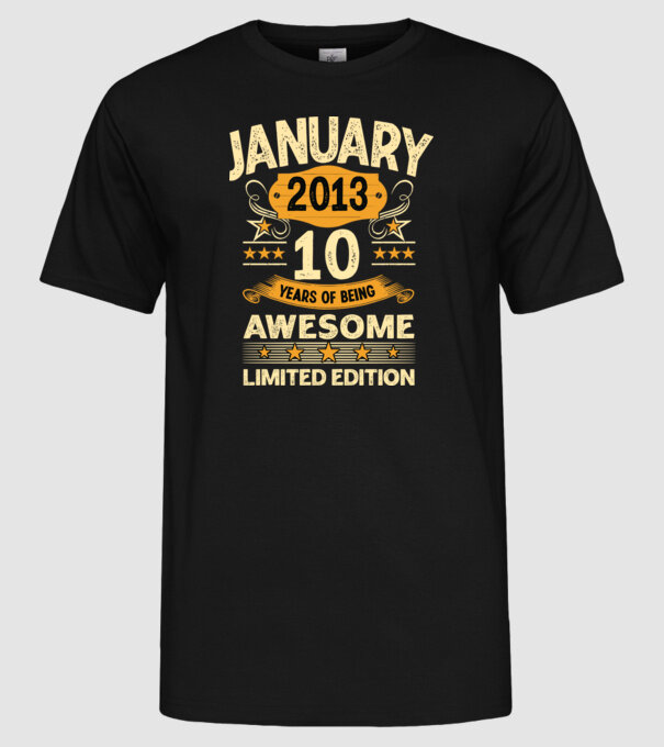 January 2013 10 years of being limited edition model negru pe tricou