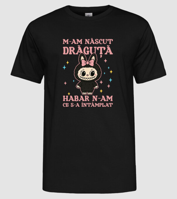 M-am născut drăguță model negru pe tricou