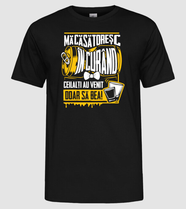 Mă căsătoresc în curând model negru pe tricou