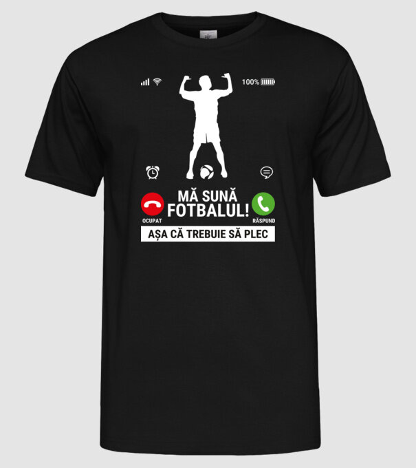 Mă sună fotbalul model negru pe tricou