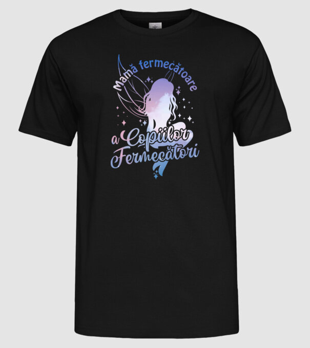 Mamă fermecătoare a copiilor fermecători model negru pe tricou