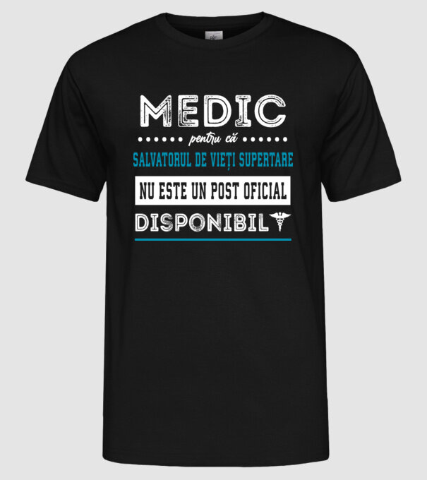MEDIC: pentru că salvatorul de vieți supertare nu este un post oficial disponibil model negru pe tricou