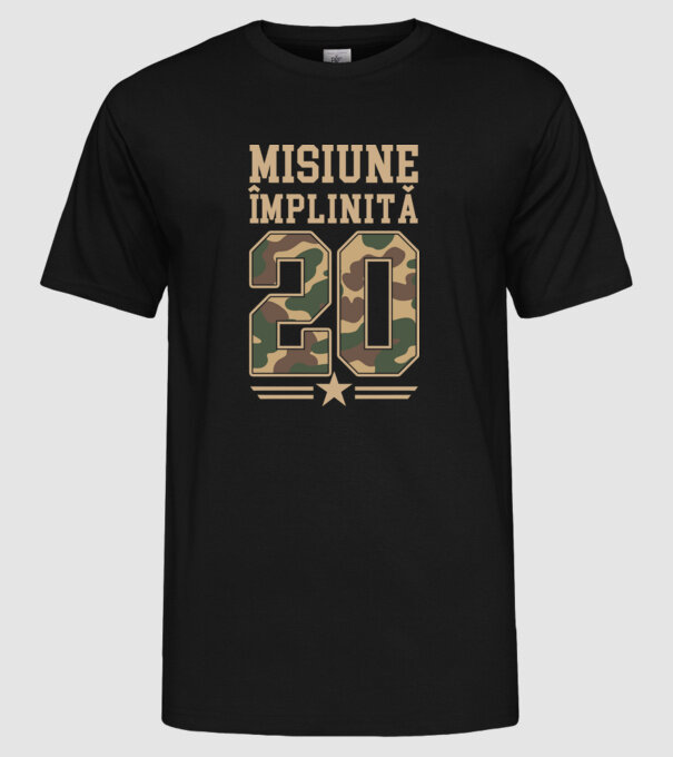 Misiune împlinită 20 model negru pe tricou