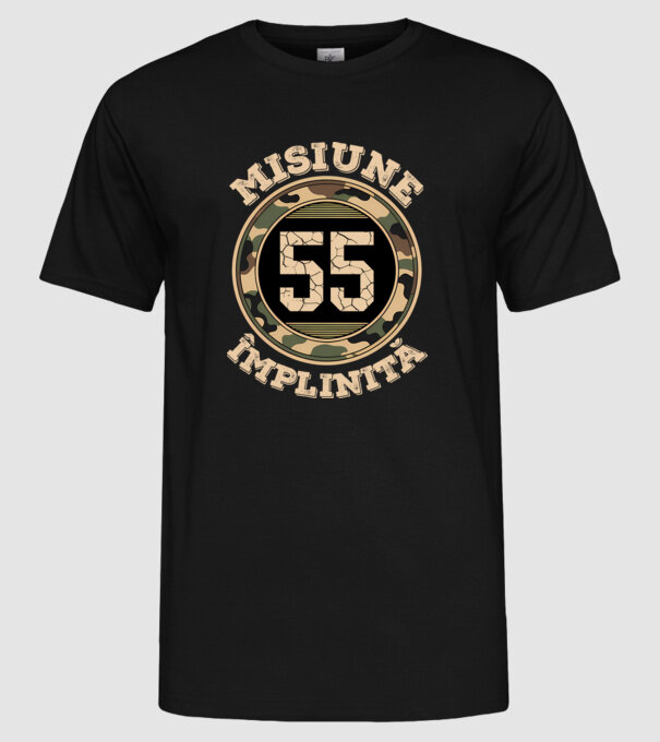 Misiune împlinită 55 model negru pe tricou