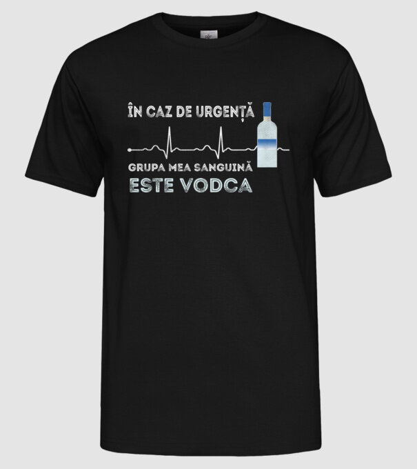 În caz de urgență, grupa mea sanguină este vodca model negru pe tricou