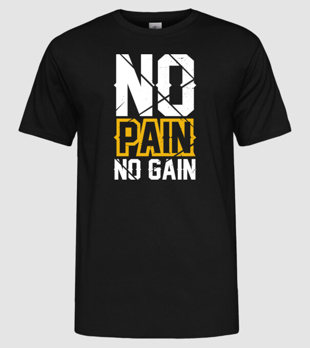 No Pain No Gain model negru pe tricou