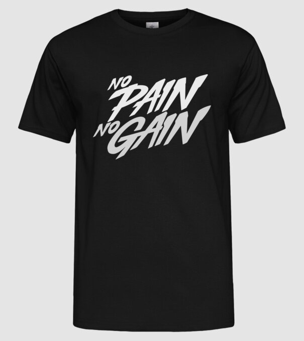 No Pain No Gain typography model negru pe tricou