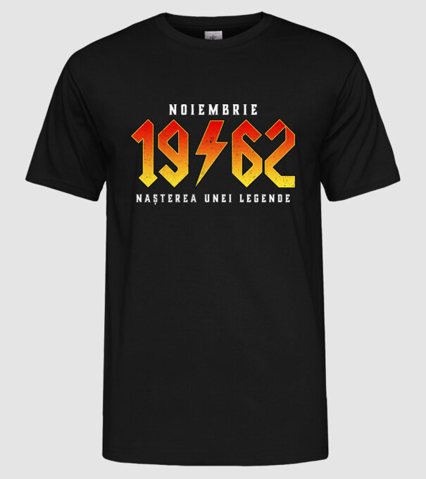 Noiembrie - 1962 - nașterea unei legende-D3575163 model negru pe tricou