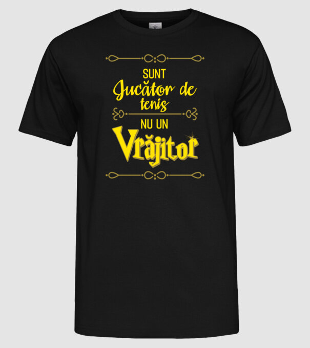 sunt jucător de tenis, nu un vrăjitor model negru pe tricou