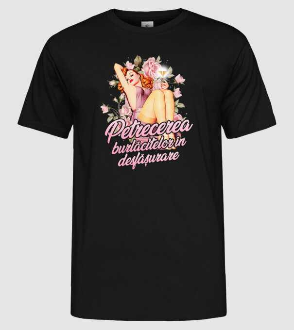 Petrecerea burlăcitelor în desfășurare model negru pe tricou