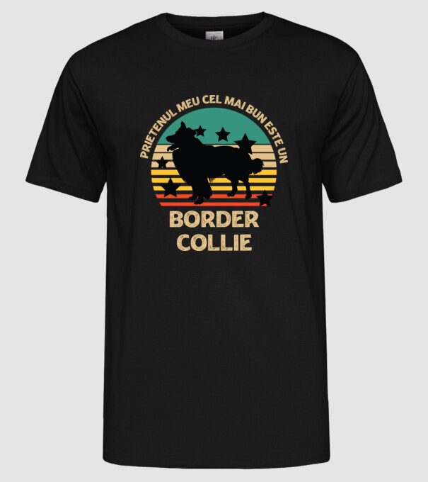 Prietenul meu cel mai bun este un border collie model negru pe tricou