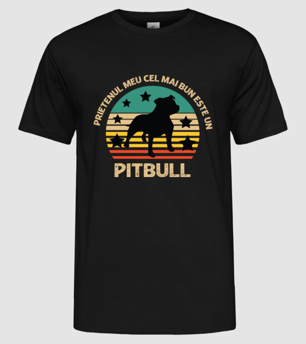 Prietenul meu cel mai bun este un pitbull model negru pe tricou