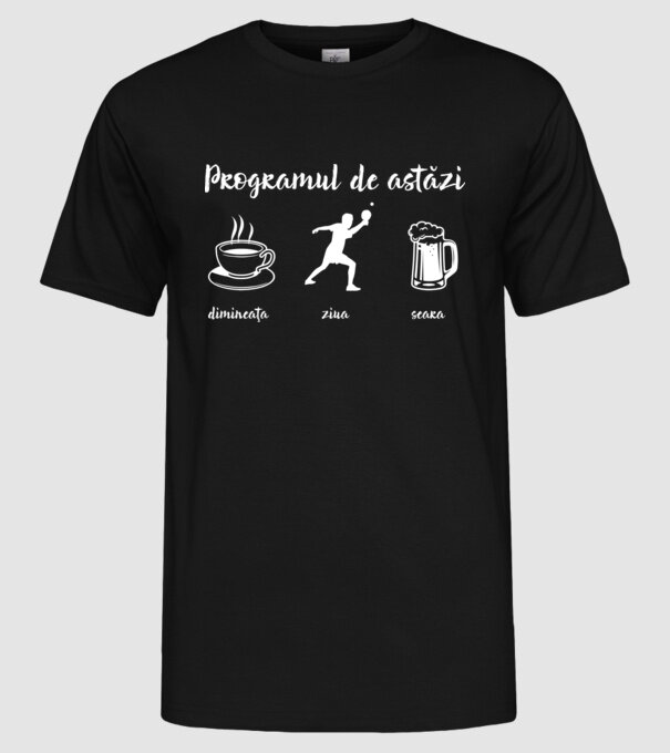 programul de astăzi: dimineața, ziua, seara model negru pe tricou