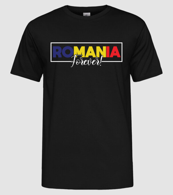 Romania forever model negru pe tricou