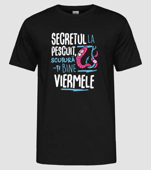 Secretul la pescuit scutură-ți bine viermele model negru pe tricou