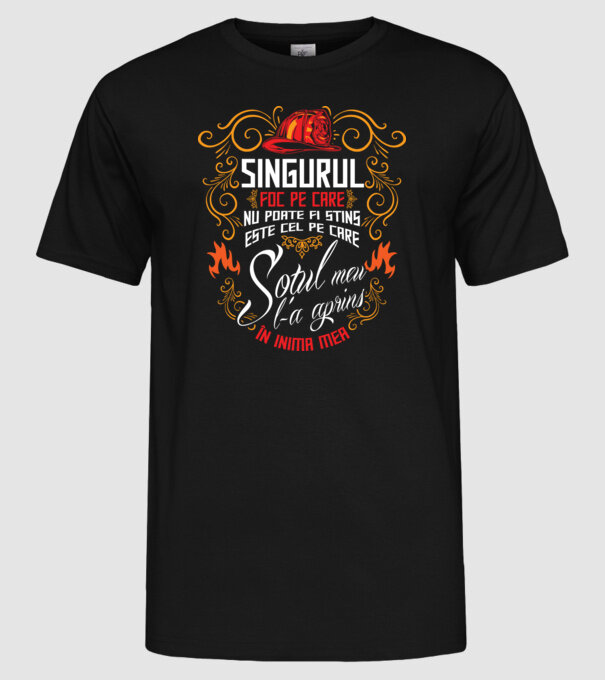 Pompier în inima mea model negru pe tricou