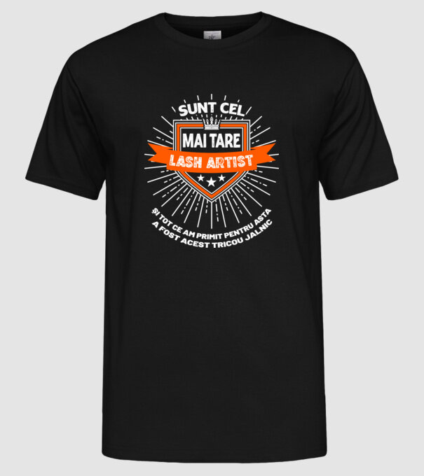 Sunt cel mai tare lash artist și tot ce am primit pentru asta a fost acest tricou jalnic model negru pe tricou