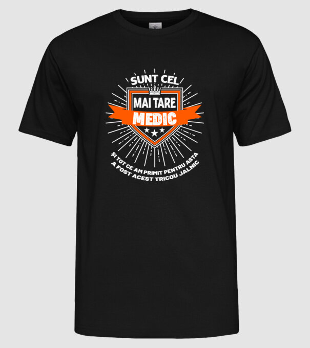 Sunt cel mai tare medic și tot ce am primit pentru asta a fost acest tricou jalnic model negru pe tricou