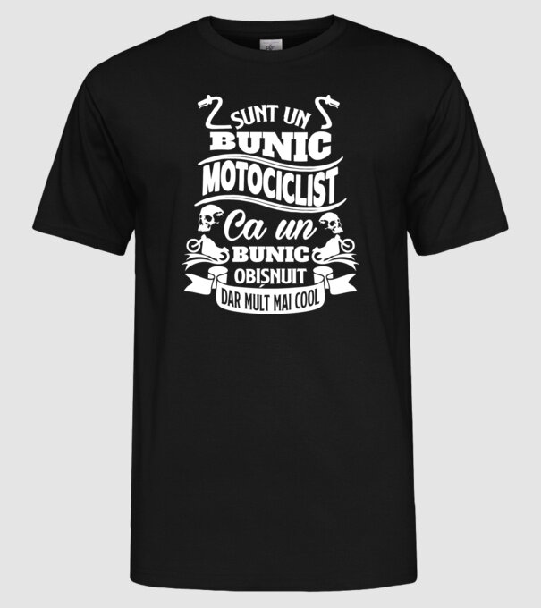 Sunt un bunic motociclist, ca un bunic obișnuit, dar mult mai cool model negru pe tricou