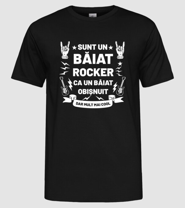 Sunt un băiat rocker, ca un băiat obișnuit, dar mult mai cool model negru pe tricou