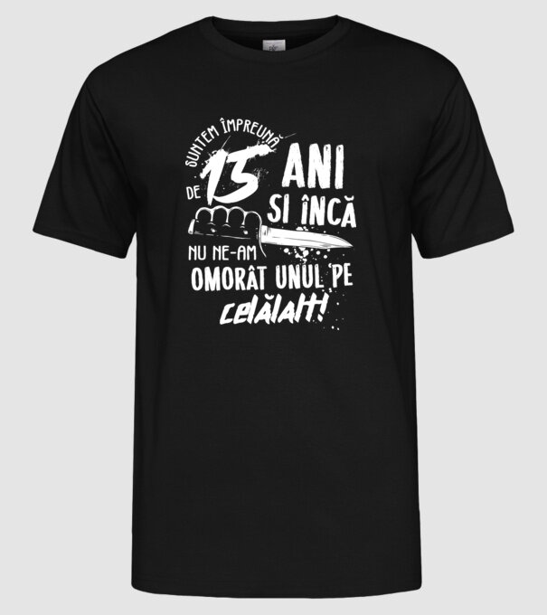 Suntem împreună de 15 ani model negru pe tricou